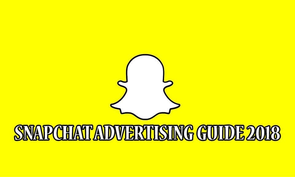 Snapchat Media Planning Guide 2018